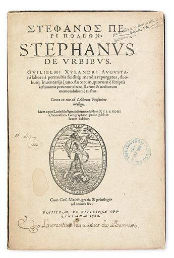 STEPHANUS, Byzantinus. Peri poleon . . . De urbibus.  1568